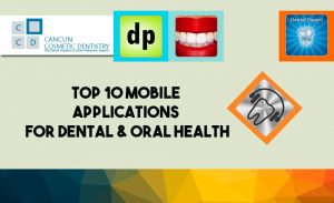 Top 10 of Smartphone Apps for Oral Health