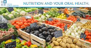 Nutrition and your Oral Health